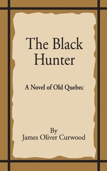 Paperback The Black Hunter Book