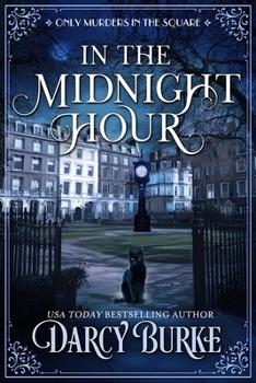 Paperback In the Midnight Hour: A Regency Mystery Series Book