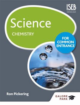 Paperback Science for Common Entrance: Chemistry Book