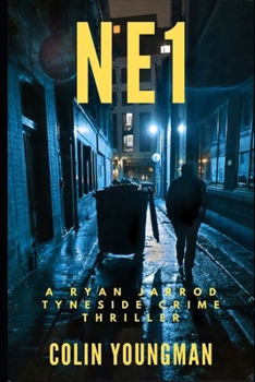 Paperback Ne1: A Ryan Jarrod Tyneside Crime Thriller Book