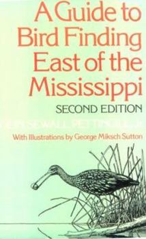 Hardcover A Guide to Bird Finding East of the Mississippi Book