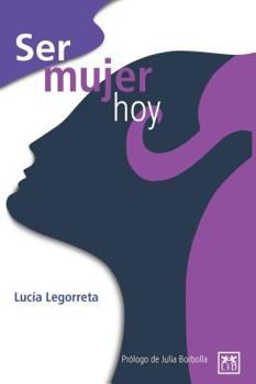 Paperback Ser Mujer Hoy [Spanish] Book