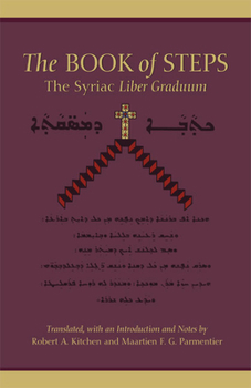 Paperback The Book of Steps: The Syriac Liber Graduum Volume 196 Book