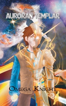 Hardcover Auroran Templar: Omega Knight Book