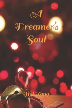 Paperback A Dreamer's Soul Book