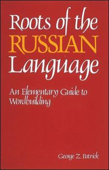 Paperback Roots of the Russian Language Book