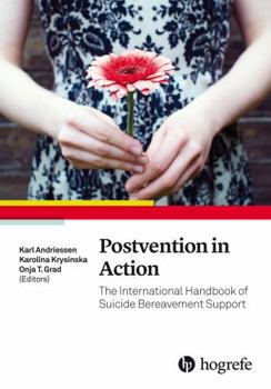 Hardcover Postvention In Action: The International Handbook of Suicide Bereavement Support Book