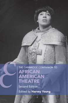 Paperback The Cambridge Companion to African American Theatre Book