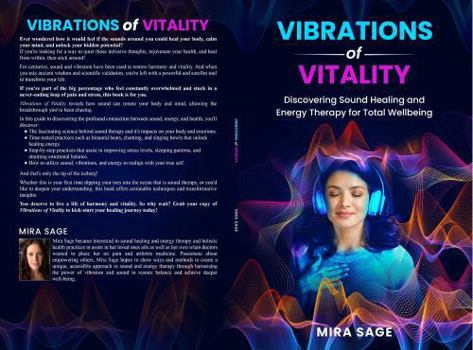 Paperback Vibrations of Vitality: Discovering Sound Healing and Energy for Total Wellbeing Book