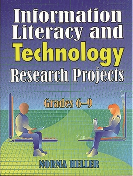 Paperback Information Literacy and Technology Research Projects: Grades 6-9 Book