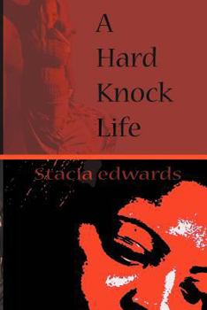 Paperback A Hard Knock Life Book