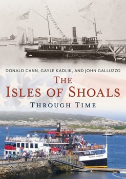 Paperback The Isles of Shoals Through Time Book