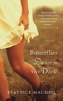 Paperback Butterflies Dance in the Dark Book