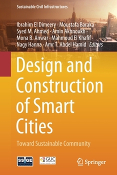 Paperback Design and Construction of Smart Cities: Toward Sustainable Community Book
