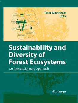 Paperback Sustainability and Diversity of Forest Ecosystems: An Interdisciplinary Approach Book
