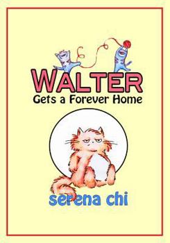 Paperback Walter Gets a Forever Home Book