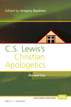 Paperback C. S. Lewis's Christian Apologetics: Pro and Con Book