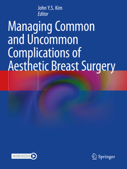Paperback Managing Common and Uncommon Complications of Aesthetic Breast Surgery Book