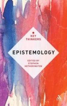 Paperback Epistemology: The Key Thinkers Book