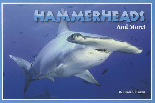 Paperback Hammerheads and More! Book