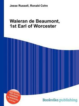 Paperback Waleran de Beaumont, 1st Earl of Worcester Book