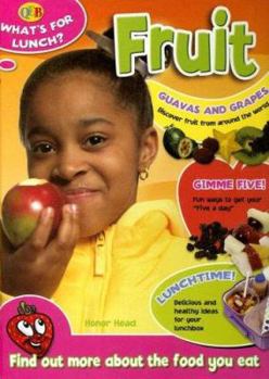 Hardcover Fruit (Qeb What's for Lunch?) Book