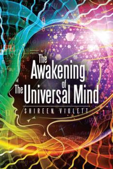 Paperback The Awakening of The Universal Mind Book