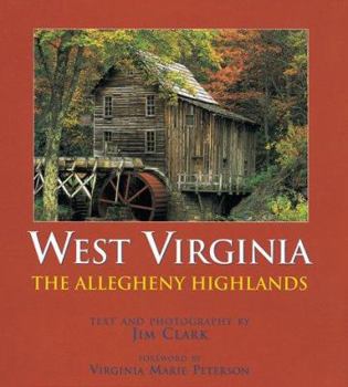 Hardcover West Virginia: The Allegheny Highlands Book