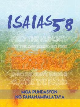 Paperback Mga Pundasyon ng Pananampalataya: Isaias 58 Mobile Training Institute [Tagalog] Book