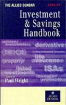 Hardcover The Allied Dunbar Investment and Savings Handbook Book