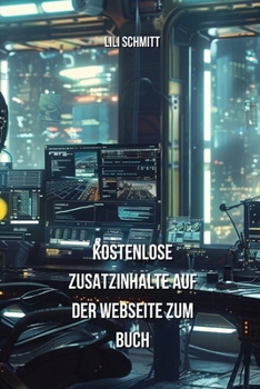 Paperback Kostenlose Zusatzinhalte auf der Webseite zum Buch [German] Book