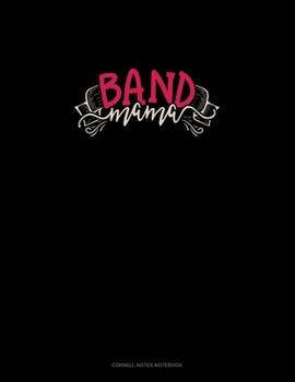 Paperback Band Mama: Cornell Notes Notebook Book