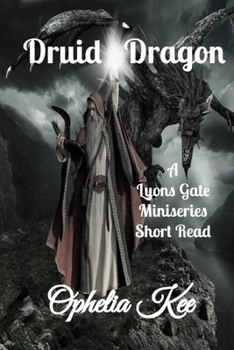 Paperback Lyons Gate: Druid Dragon Book