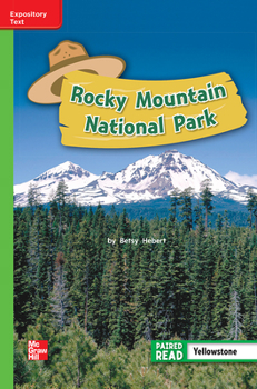 Spiral-bound Reading Wonders Leveled Reader Rocky Mountain National Park: Beyond Unit 4 Week 1 Grade 2 Book