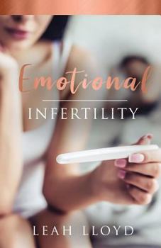 Paperback Emotional Infertility Book