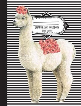 Paperback Composition Notebook Lady Llama: Wide Ruled Notebook for Kids, Girls, Teens, Back To School, Teachers, Homeschool, Homework - 7.44x9.69 Composition No Book