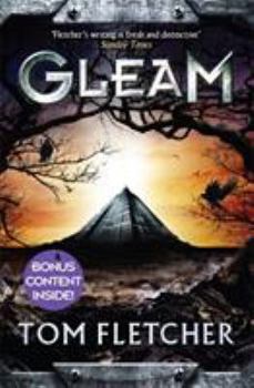 Gleam - Book #1 of the Factory Trilogy
