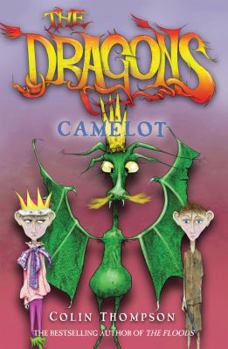 Camelot - Book #1 of the Dragons