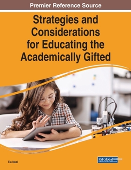 Paperback Strategies and Considerations for Educating the Academically Gifted Book