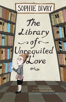Paperback The Library of Unrequited Love Book