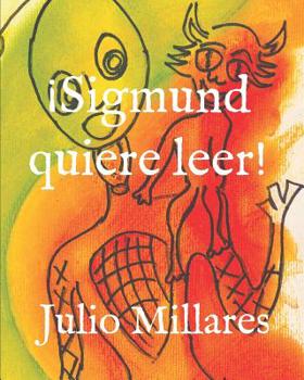 Paperback ¡Sigmund quiere leer! [Spanish] Book