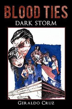 Paperback Blood Ties: Dark Storm Book