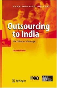 Hardcover Outsourcing to India: The Offshore Advantage Book