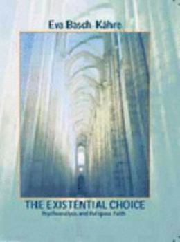 Paperback The Existential Choice Book