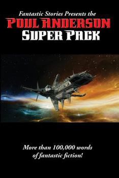 Paperback Fantastic Stories Presents the Poul Anderson Super Pack - A Positronic Book
