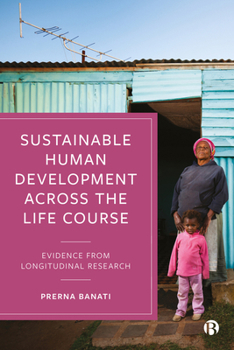 Paperback Sustainable Human Development Across the Life Course: Evidence from Longitudinal Research Book