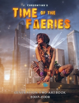 Paperback Time of the Faeries: Generation Two Art Book