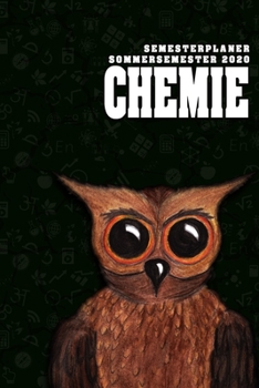 Terminplaner für Studenten - Chemie: Organizer für das Studium. Taschenkalender, Planer, Wochenkalender, Klausurtermine, Vorlesungsplaner, Studiumplaner. (German Edition)