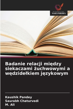 Badanie relacji miedzy siekaczami zuchwowymi a wedzidelkiem jezykowym (Polish Edition)