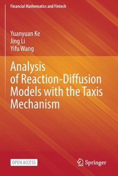 Paperback Analysis of Reaction-Diffusion Models with the Taxis Mechanism Book